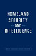 Homeland security and intelligence /