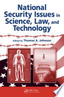National security issues in science, law, and technology /