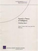 Toward a theory of intelligence ; workshop report /