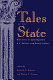 Tales of the state : narrative in contemporary U.S. politics and public policy /