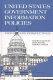 United States government information policies : views and perspectives /