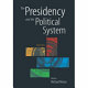 The presidency and the political system /
