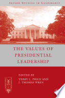 The Values of Presidential Leadership /