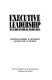 Executive leadership in the public service /