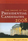 The making of the presidential candidates 2008 /