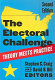 The electoral challenge : theory meets practice /