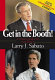 Get in the booth! : a citizen's guide to the 2004 election /