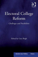 Electoral college reform : challenges and possibilities /