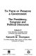 To form or preserve a government : the presidency, Congress, and political discourse /