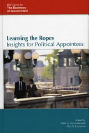 Learning the ropes : insights for political appointees /