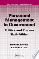 Personnel management in government : politics and process /