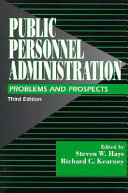 Public personnel administration : problems and prospects /