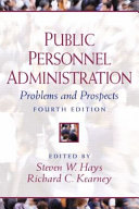 Public personnel administration : problems and prospects /