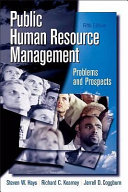 Public human resource management : problems and prospects /