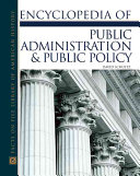 Encyclopedia of public administration and public policy /