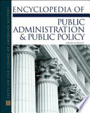 Encyclopedia of public administration and public policy /