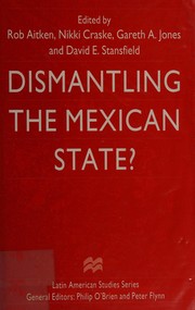 Dismantling the Mexican state /