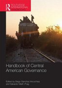 Handbook of Central American governance /