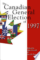 The Canadian general election of 1997 /