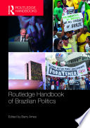 Routledge handbook of Brazilian politics /