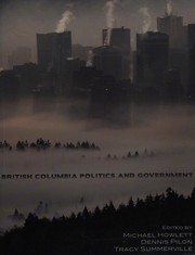 British Columbia politics and government /