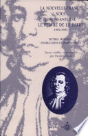 La Nouvelle-France sous Joseph-Antoine Le Febvre de La Barre, 1682-1685 : lettres, mémoires, instructions et ordonnances /