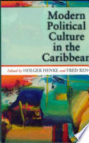 Modern political culture in the Caribbean /