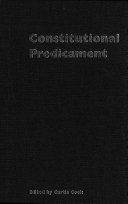 Constitutional predicament : Canada after the referendum of 1992 /