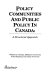 Policy communities and public policy in Canada : a structural approach /