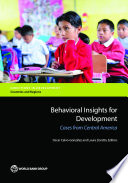Behavioral insights for development : cases from Central America /
