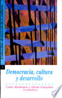 Democracia, cultura y desarrollo /