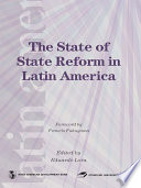 The state of state reform in Latin America /