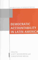 Democratic accountability in Latin America /