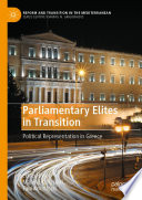 Parliamentary Elites in Transition : Political Representation in Greece /
