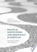 Political Institutions and Democracy in Portugal : Assessing the Impact of the Eurocrisis /