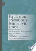 Populism and Contemporary Democracy in Europe : Old Problems and New Challenges /