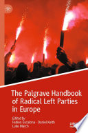 The Palgrave Handbook of Radical Left Parties in Europe /