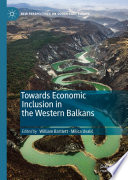 Towards Economic Inclusion in the Western Balkans /