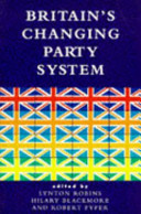 Britain's changing party system /