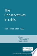 The Conservatives in Crisis