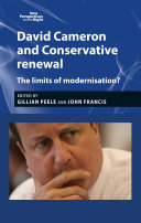 David Cameron and conservative renewal : the limits of modernasation? /