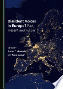 Dissident voices in Europe? : past, present and future /