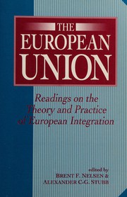 The European Union : readings on the theory and practice of European integration /