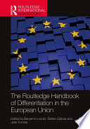 The Routledge handbook of differentiation in the European Union /