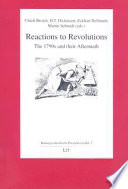 Reactions to revolutions : the 1790s and their aftermath /