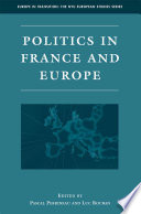 Politics in France and Europe /