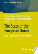 The State of the European Union : Fault Lines in European Integration /