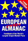 European Union almanac : handbook on the world's largest single marketplace /