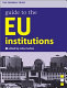 Guide to the EU institutions /