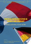 Political representation in France and Germany : attitudes and activities of citizens and MPs /